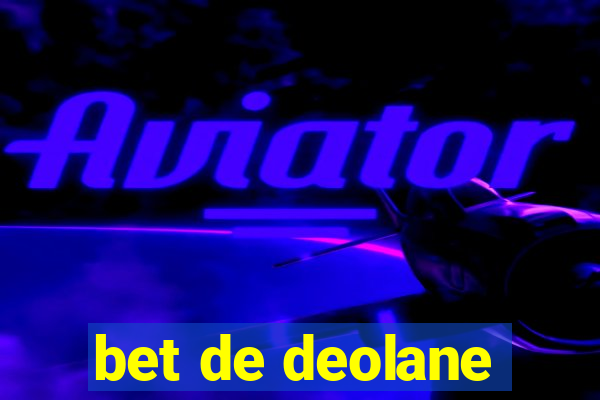 bet de deolane