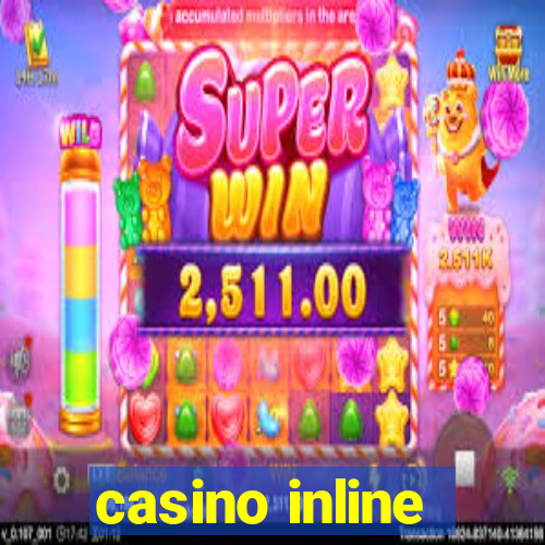 casino inline