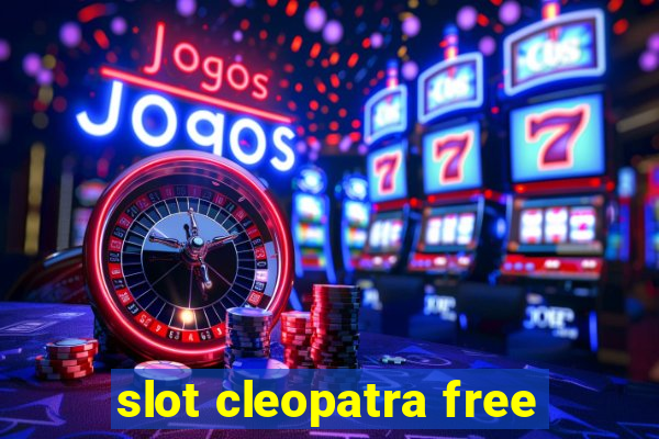 slot cleopatra free