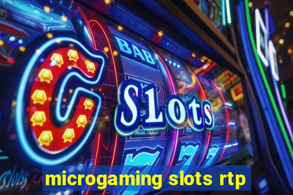 microgaming slots rtp