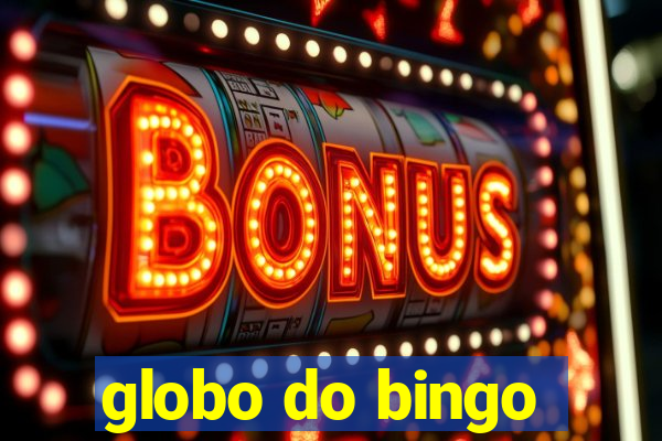 globo do bingo