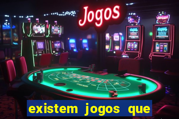 existem jogos que dao dinheiro