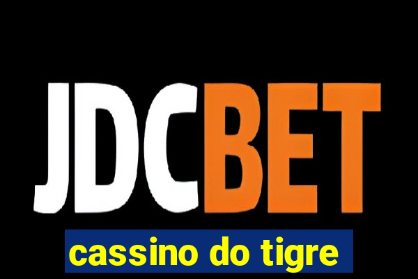 cassino do tigre