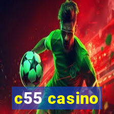 c55 casino