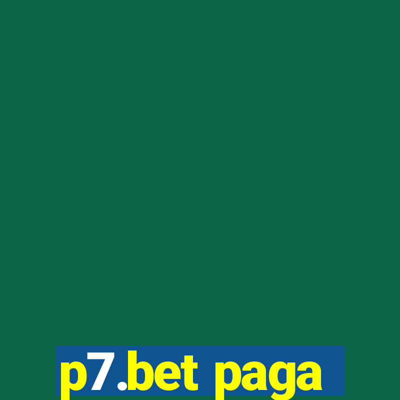 p7.bet paga