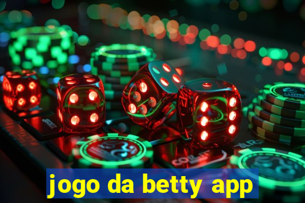 jogo da betty app