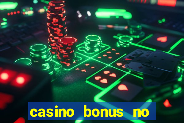 casino bonus no deposit free spins