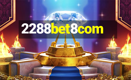 2288bet8com