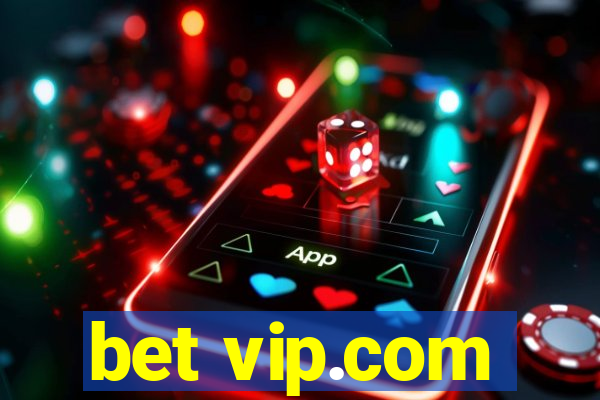 bet vip.com