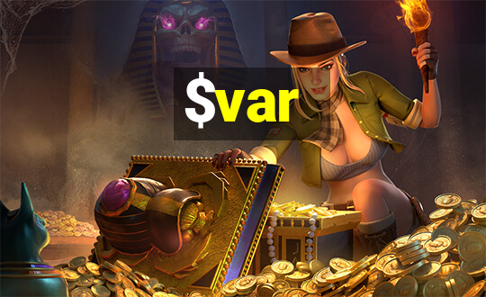 $var