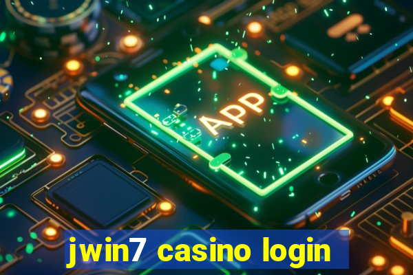 jwin7 casino login