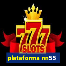 plataforma nn55