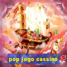 pop jogo cassino