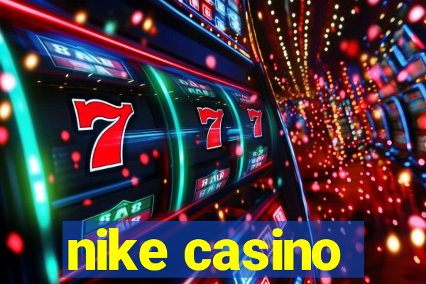 nike casino