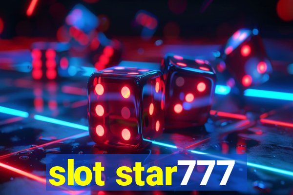 slot star777