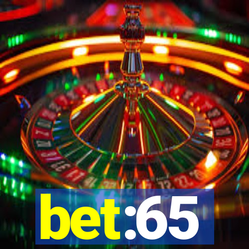 bet:65