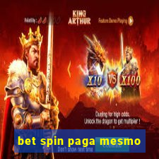 bet spin paga mesmo