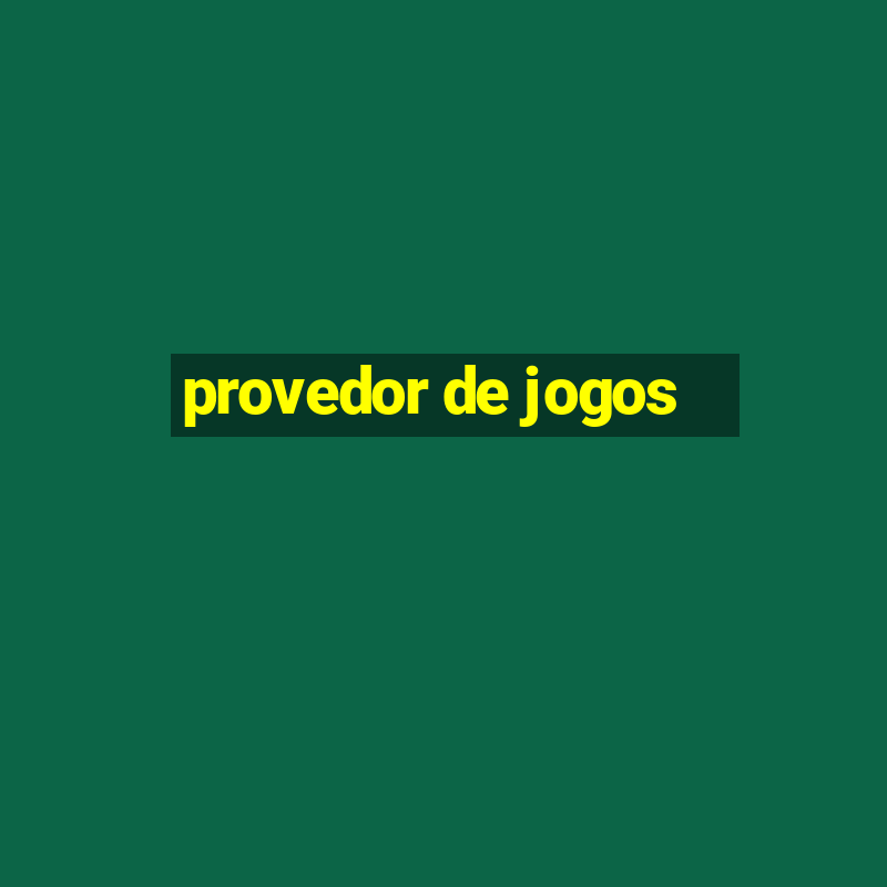 provedor de jogos