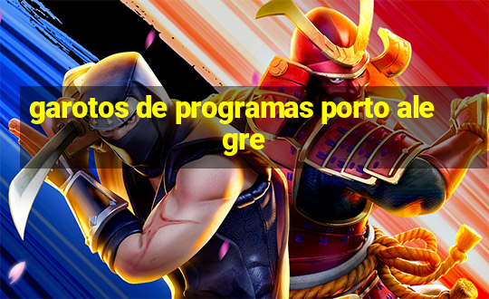 garotos de programas porto alegre