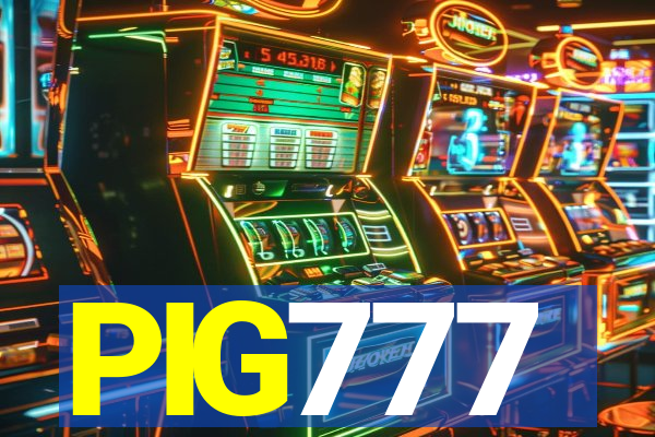 PIG777