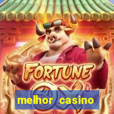 melhor casino online do mundo