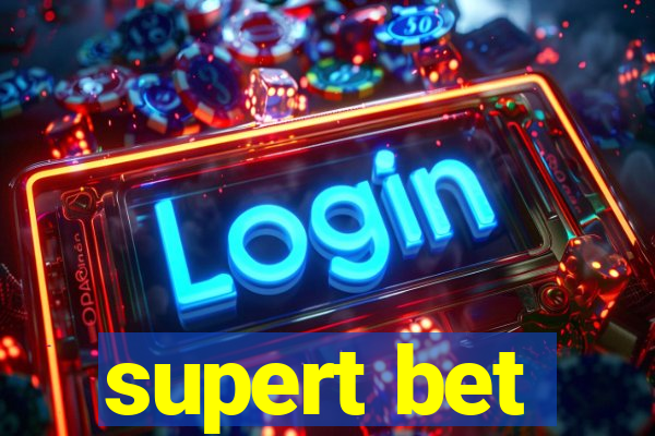 supert bet