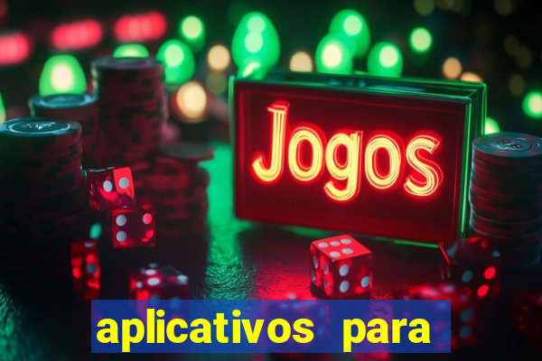 aplicativos para ganhar dinheiro jogos