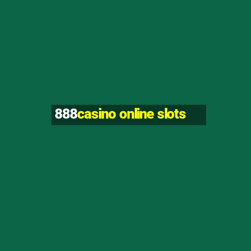 888casino online slots