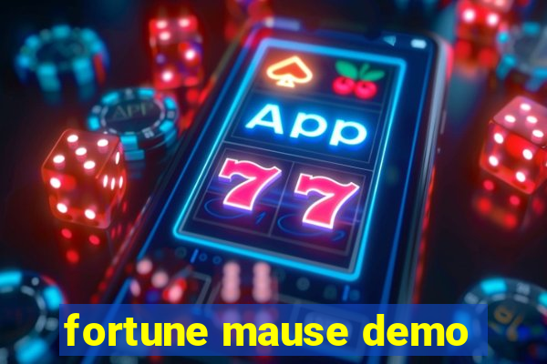 fortune mause demo