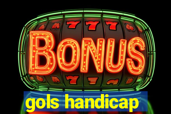 gols handicap