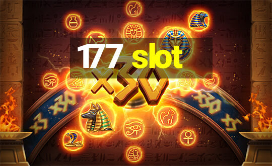 177 slot