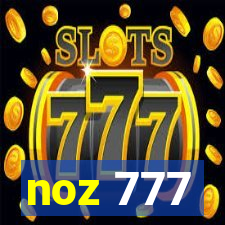 noz 777