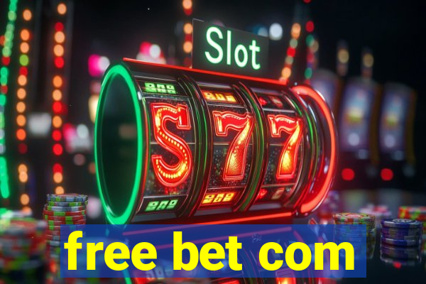 free bet com