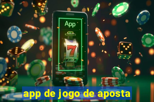 app de jogo de aposta