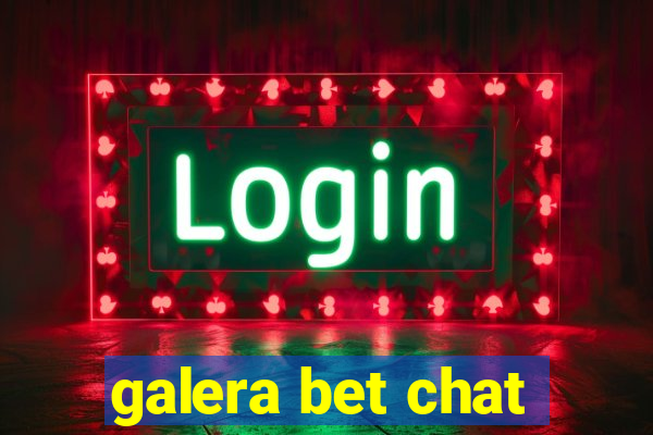 galera bet chat