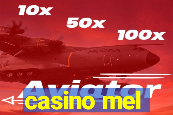 casino mel