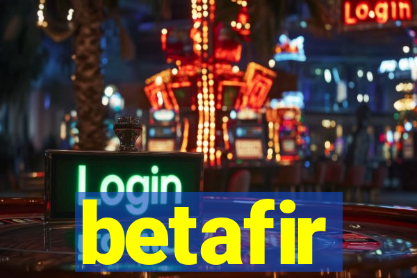 betafir