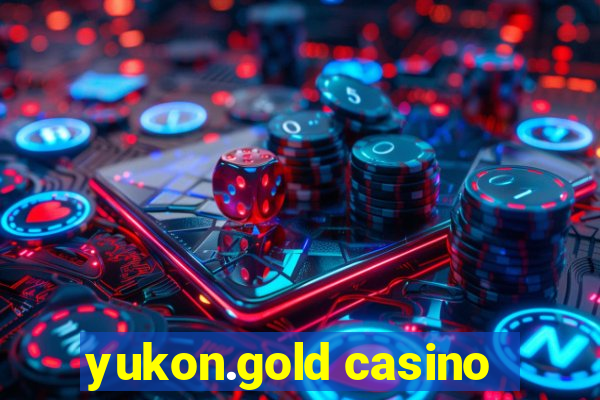 yukon.gold casino