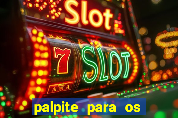 palpite para os jogos do brasileir?o série a