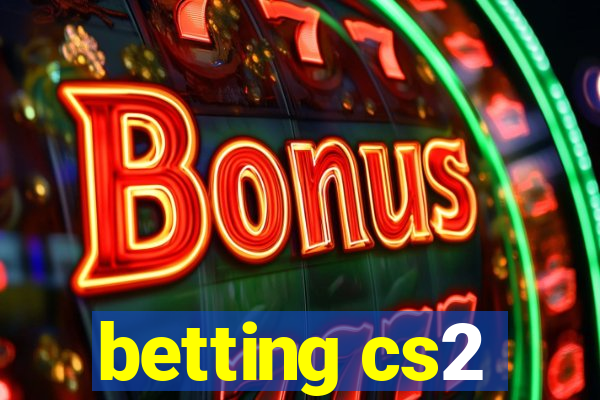 betting cs2