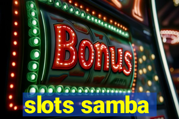 slots samba