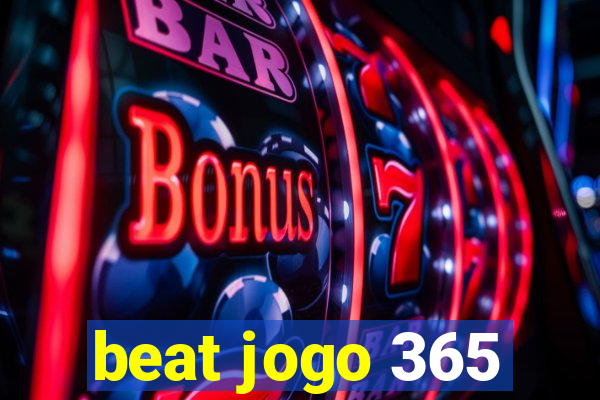 beat jogo 365