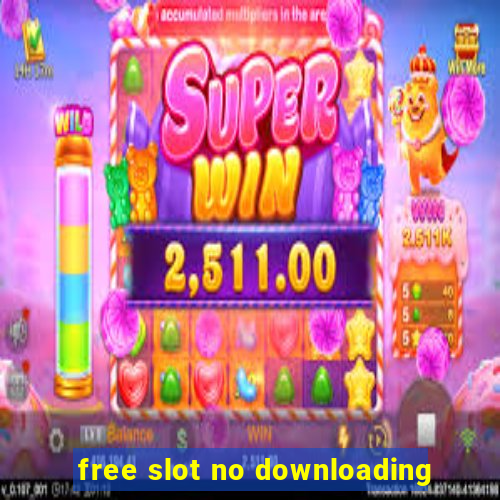 free slot no downloading