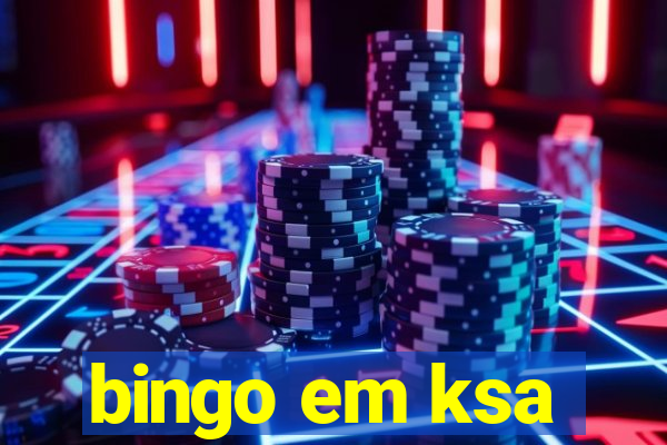 bingo em ksa