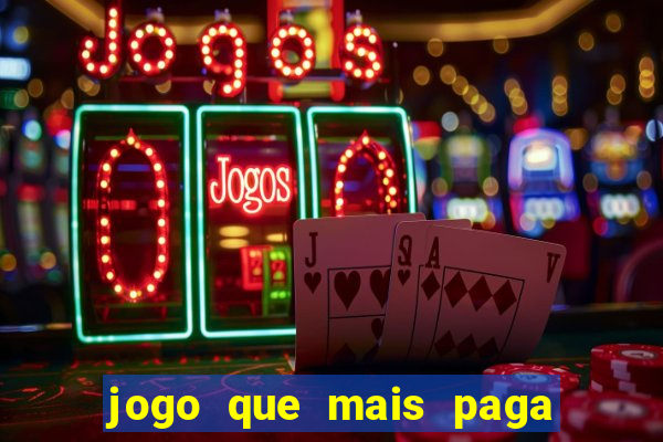 jogo que mais paga na brabet