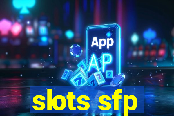 slots sfp