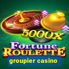 groupier casino