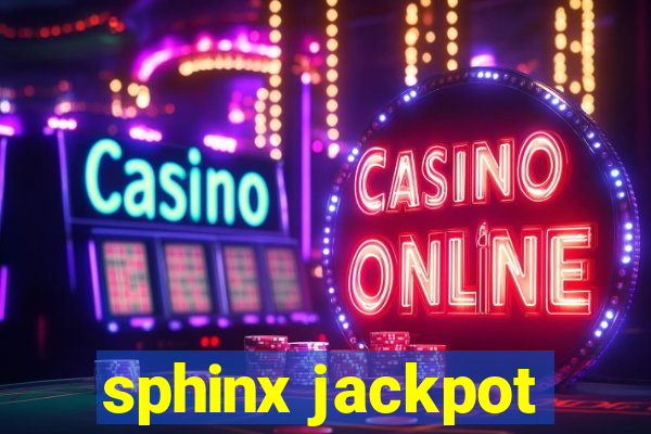 sphinx jackpot