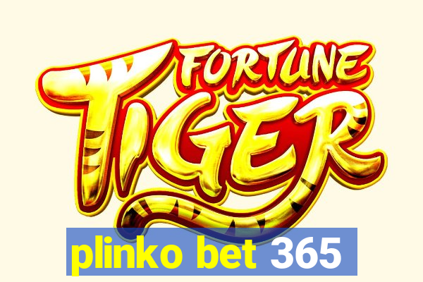 plinko bet 365