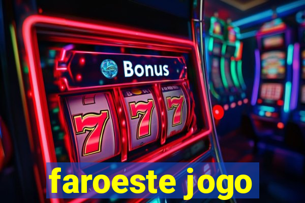 faroeste jogo